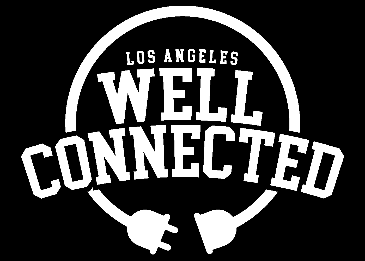 Well Connected Los Angeles